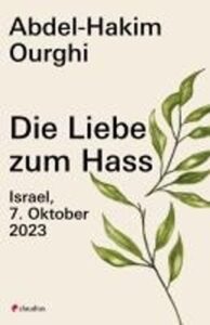 Buchempfehlung Die Liebe zum Hass