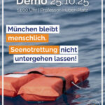 München bleibt menschlich - <br>Seenotrettung nicht untergehen lassen!