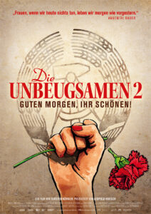Kino: Die Unbeugsamen 2. Guten Morgen, ihr Schönen