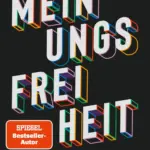 Meinungsfreiheit im Fokus